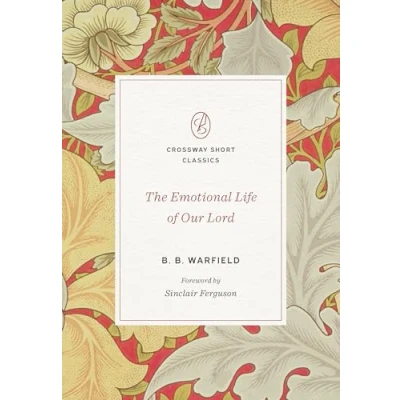 Abbildung von The Emotional Life of our Lord