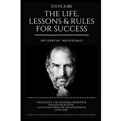 Abbildung von Steve Jobs: The Life, Lessons &amp; Rules for Success