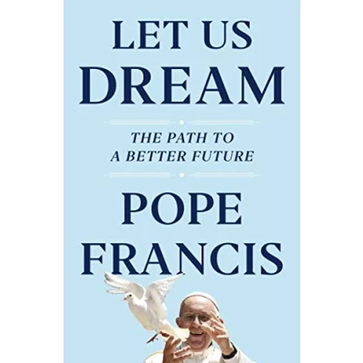 Abbildung von Let Us Dream: The Path to a Better Future