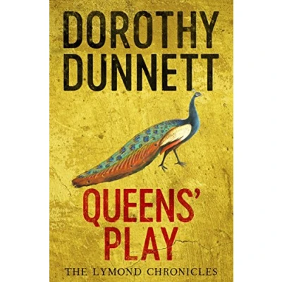 Abbildung von Queens&#039; Play: The Lymond Chronicles Book Two (The Chronicles, 2)