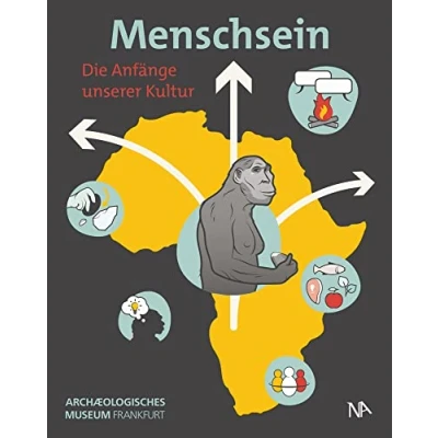 Abbildung von Menschsein: Die Anfänge unserer Kultur
