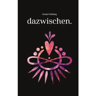 Abbildung von dazwischen.: Eine Reise in das Land meiner Wirklichkeit.
