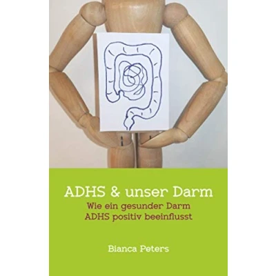 Abbildung von ADHS &amp; unser Darm: Wie ein gesunder Darm positiv beeinflusst