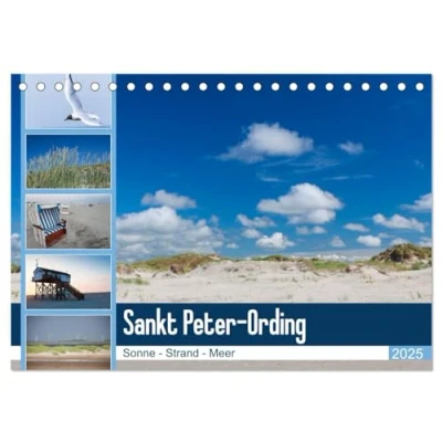 Abbildung von Sankt Peter Ording. Sonne Strand Meer (Tischkalender 2025 DIN A5 quer), CALVENDO Monatskalender