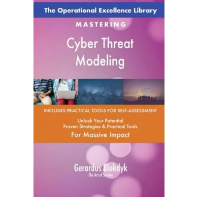 Abbildung von The Operational Excellence Library; Mastering Cyber Threat Modeling