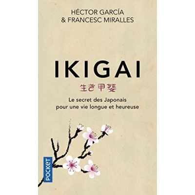 Abbildung von Ikigai: Le secret des japonais pour une vie longue et heureuse