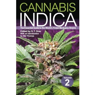 Abbildung von Cannabis Indica: Volume 2: the Essential Guide to World&#039;s Finest Marijuana Strains