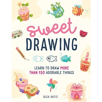 Abbildung von Sweet Drawing: Learn to draw more than 150 adorable things