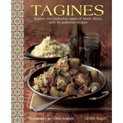 Abbildung von Tagines: Explore the Traditional Tastes of North Africa, With 30 Authentic Recipes
