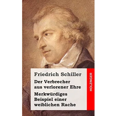 Abbildung von Der Verbrecher aus verlorener Ehre / Merkwürdiges Beispiel einer weiblichen Rach