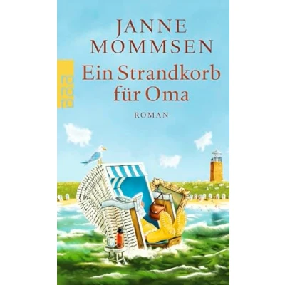 Abbildung von Ein Strandkorb für Oma: Föhr Roman