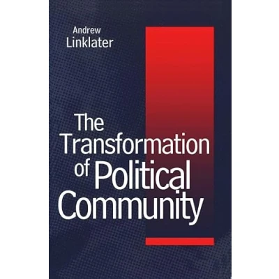 Abbildung von Transformation of Political Community: Ethical Foundations the Post Westphalian Era