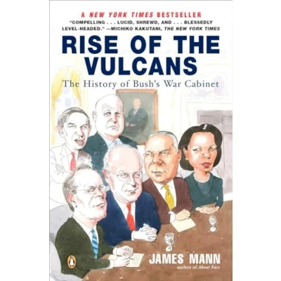 Abbildung von Rise of The Vulcans: History Bush&#039;s War Cabinet