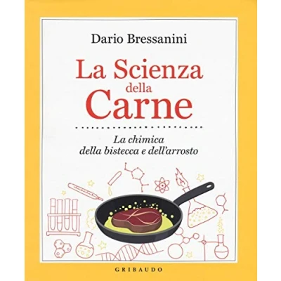 Abbildung von La scienza della carne. chimica bistecca e dell&#039;arrosto (Sapori fantasia)