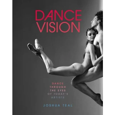Abbildung von Dance Vision: Through the Eyes of Today’s Artists