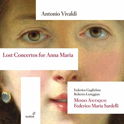 Abbildung von Vivaldi: Lost Concertos for Anna Maria (incl. many first recordings)