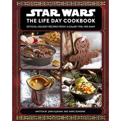 Abbildung von Star Wars: The Life Day Cookbook: Official Holiday Recipes from a Galaxy Far, Far Away