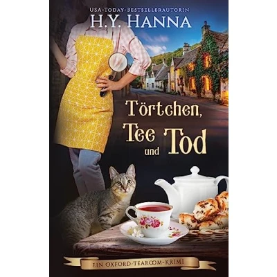 Abbildung von Törtchen, Tee und Tod: Ein Oxford Tearoom Krimi 1