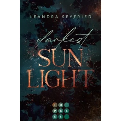 Abbildung von Darkest Sunlight: Second Chance Romance zwischen Dozent und Studentin an einer deutschen Elite Universität