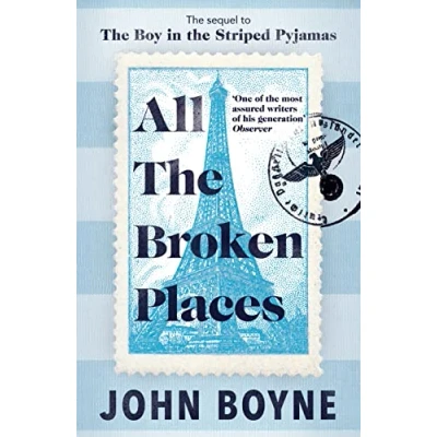 Abbildung von All The Broken Places: Sequel to Boy In Striped Pyjamas