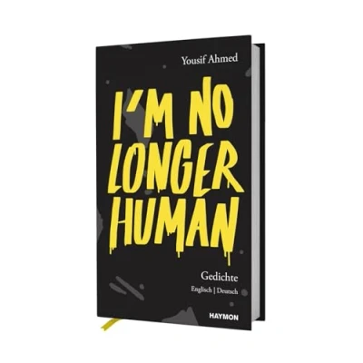 Abbildung von I’m no longer human: Gedichte. Englisch Deutsch