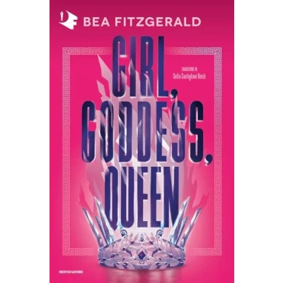 Abbildung von Girl, goddess, queen. Ediz. italiana (Oscar fantastica fabula)