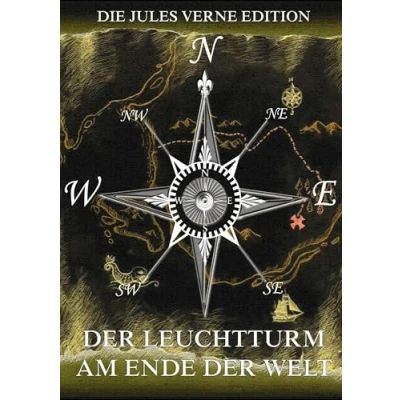 Abbildung von der Leuchtturm am Ende Welt: Illustrierte Ausgabe