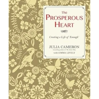 Abbildung von The Prosperous Heart: Creating a Life of &#039;Enough&#039;
