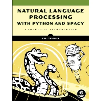 Abbildung von Natural Language Processing with Python and spaCy: A Practical Introduction