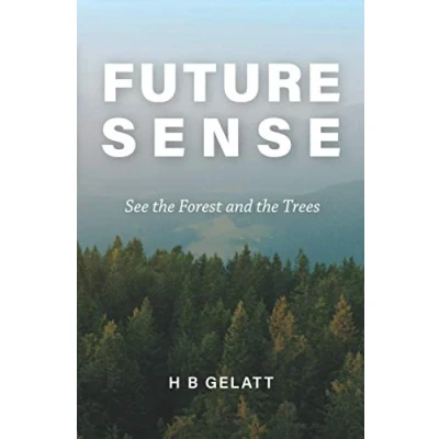 Abbildung von Future Sense: See the Forest and Trees
