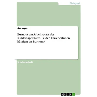 Abbildung von Burnout am Arbeitsplatz der Kindertagesstätte. Leiden ErzieherInnen häufiger an Burnout?
