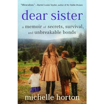 Abbildung von Dear Sister: A Memoir of Secrets, Survival, and Unbreakable Bonds