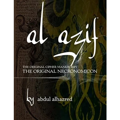 Abbildung von Al Azif: The Original Cipher Manuscript: (The Necronomicon)
