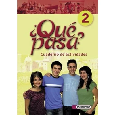 Abbildung von Qué pasa. Lehrwerk für den Spanischunterricht, 2. Fremdsprache: pasa Ausgabe 2006: Cuaderno de actividades 2 (¿Qué pasa?: Spanisch ... ab Klasse 6 oder 7 2006)