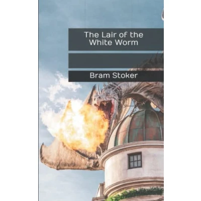 Abbildung von the Lair of White Worm: A classic horror story (Annotated)