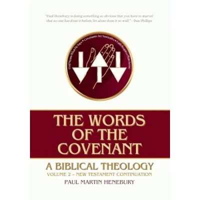 Abbildung von the Words of Covenant: A Biblical Theology, Volume 2: New Testament Continuation
