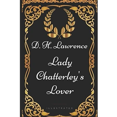 Abbildung von Lady Chatterley&#039;s Lover: By D. H. Lawrence Illustrated