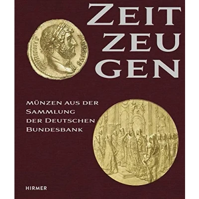 Abbildung von Zeitzeugen: Münzen aus der Sammlung Deutschen Bundesbank