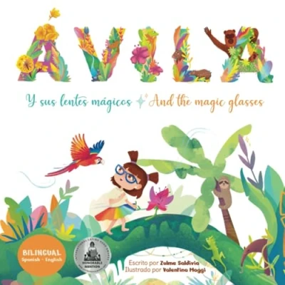 Abbildung von Ávila y sus Lentes Mágicos / Avila and the Magic Glasses: Bilingual Book Spanish English