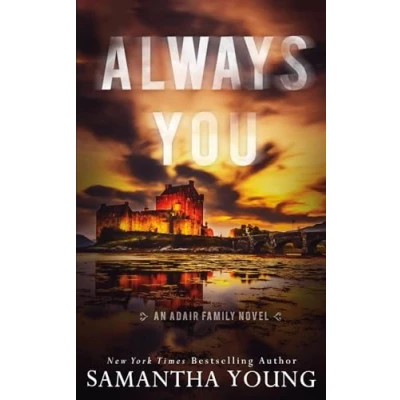 Abbildung von Always You: Alternative Cover Edition (The Adair Family, Band 3)