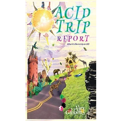 Abbildung von Acid trip Report What it&#039;s like to on LSD