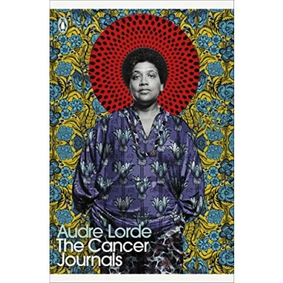 Abbildung von The Cancer Journals: Audre Lorde (Penguin Modern Classics)