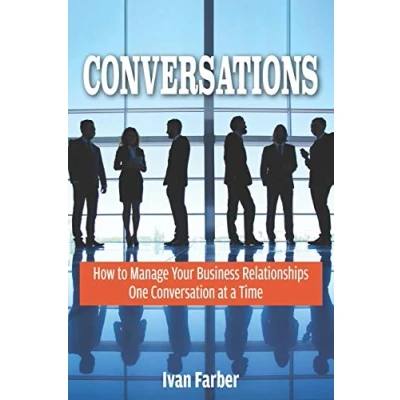 Abbildung von Conversations: How to Manage Your Business Relationships One Conversation at a Time
