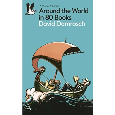Abbildung von Around the World in 80 Books: A Literary Journey (Pelican Books)
