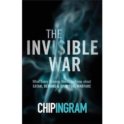 Abbildung von The Invisible War: What Every Believer Needs to Know about Satan, Demons, and Spiritual Warfare