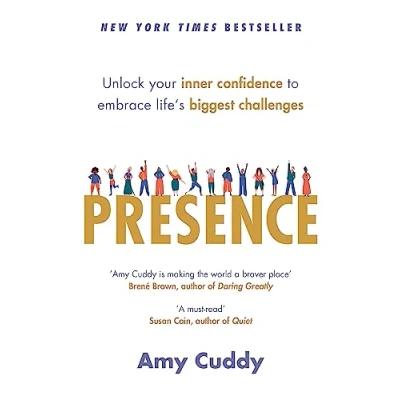 Abbildung von Presence: Unlock your inner confidence to embrace life&#039;s biggest challenges