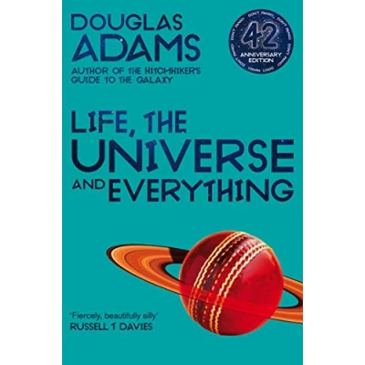 Abbildung von Life, the Universe and Everything: Douglas Adams (The Hitchhiker&#039;s Guide to Galaxy, 3)