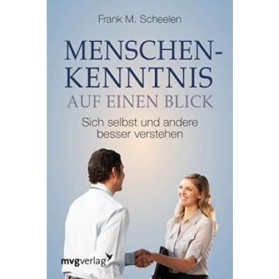 Abbildung von Menschenkenntnis auf einen Blick: Sich selbst und andere besser verstehen