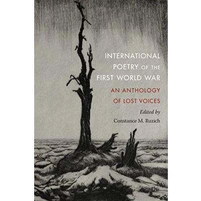Abbildung von International Poetry of the First World War: An Anthology Lost Voices