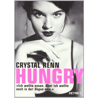 Abbildung von Hungry: &quot;Ich wollte essen. Aber ich auch in der Vogue sein.&quot;